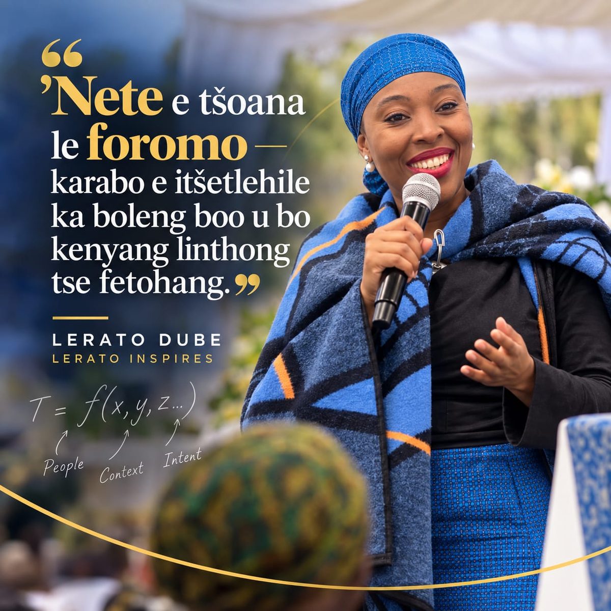 Quote card in Sesotho from Lerato Dube, Lerato Inspires: 'Nete e tsoana le foromo - karabo e itsetlehile ka boleng boo u bo kenyang linthong tse fetohang.